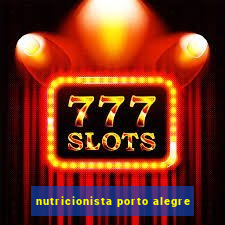 nutricionista porto alegre